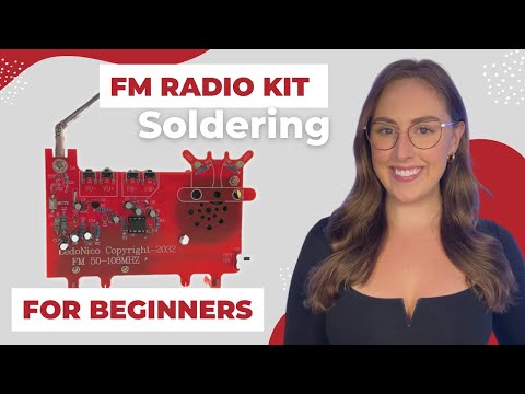 Soldering For Beginners - FM Radio Kit