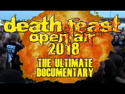 DEATH FEAST OPEN AIR 2018 - The third ultimate Documentary