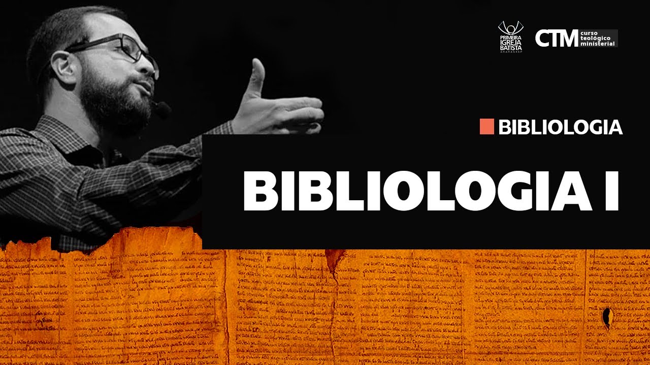 BIBLIOLOGIA | Curso Teológico Ministerial