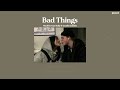 MMSUB Bad Things Machine Gun Kelly Ft Camila Cabello