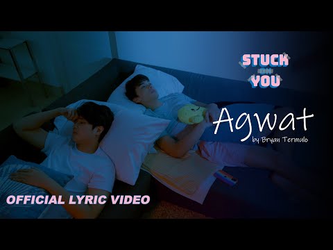 Bryan Termulo - Agwat (Stuck On You OST) (Official Lyric Video)