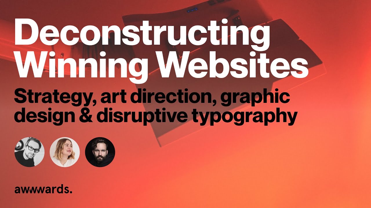 🎙 Deconstructing Winning Websites |  Margherita Fortuna, Michael John & Jonas Lempa
