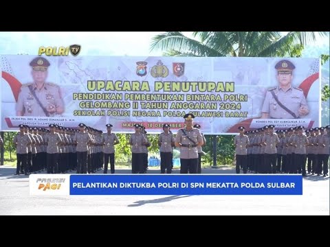 PELANTIKAN DIKTUKBA POLRI DI SPN MEKATTA POLDA SULBAR