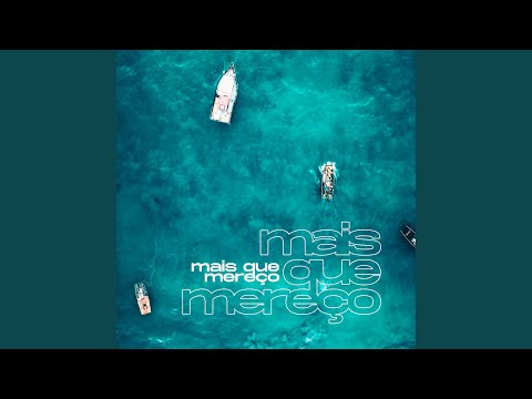 Mais Que Mereço video