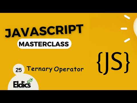 Javascript Masterclass 25 Ternary Operator