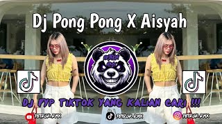 Download lagu DJ PONG PONG X AISYAH || DJ PONG PONG STYLE THAILAND VIRAL TIKTOK TERBARU 2025 🔥 mp3 Download lagu DJ PONG PONG X AISYAH || DJ PONG PONG STYLE THAILAND VIRAL TIKTOK TERBARU 2025 🔥 mp3