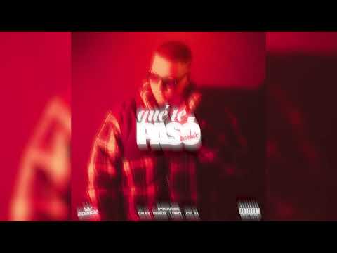Qué Te Pasó (Remix) - Symon Dice, Dalex, Deeikel, LuMiix, Joelsa (Audio Oficial)