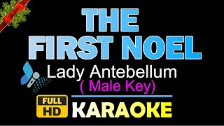 THE FIRST NOEL (Male Key-Acoustic Karaoke Version ) HQ Instrumental-Lady Antebellum