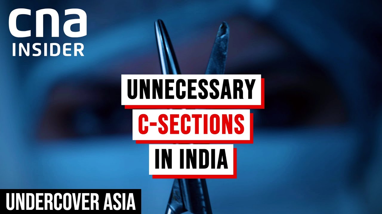 A Million Cuts: India’s C-Section Epidemic | Undercover Asia
