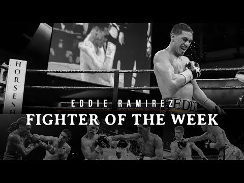 Fighter of the Week: Eddie Ramirez