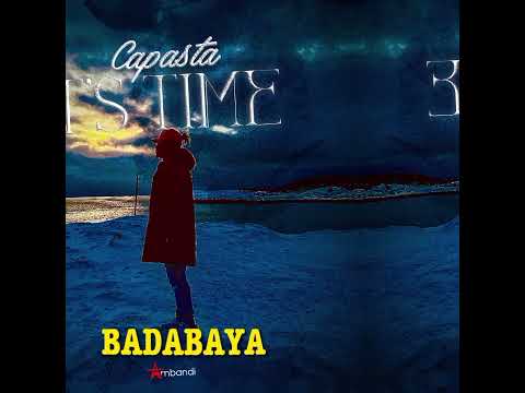 Capasta - Badabaya ft. Gasmilla (Audio)