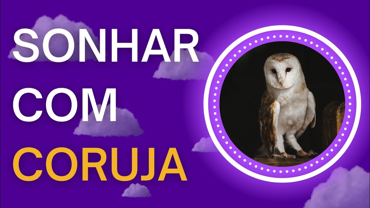 SONHAR COM CORUJA