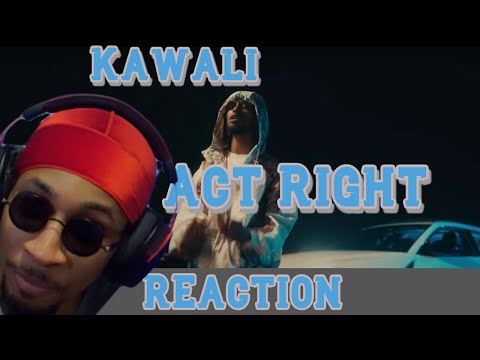 Kawali - Act Right [Music Video] | GRM Daily | Reaction #kawali #ukrap