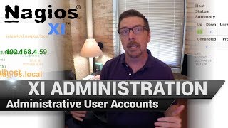 Managing Administrative User Accounts in XI Managing Administrative User Accounts in XI