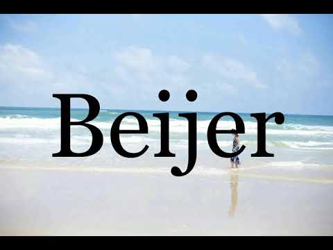 How To Pronounce Beijer🌈🌈🌈🌈🌈🌈Pronunciation Of Beijer