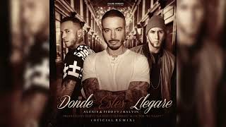 Alexis y Fido - Donde Estés Llegaré Remix Feat. J Balvin (Oficial Audio)