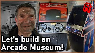 It's happening! We're building a Vintage Arcade Museum to Preserve the History of Gaming