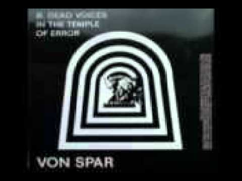 Von Spar -  You Can Shake Down On My Settee Tonight
