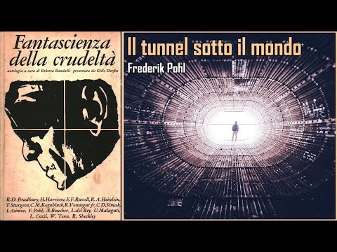 Frederik Pohl – Il tunnel sotto il mondo – Audiolibro