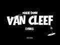 Malie Donn Van Cleef Official Lyrics
