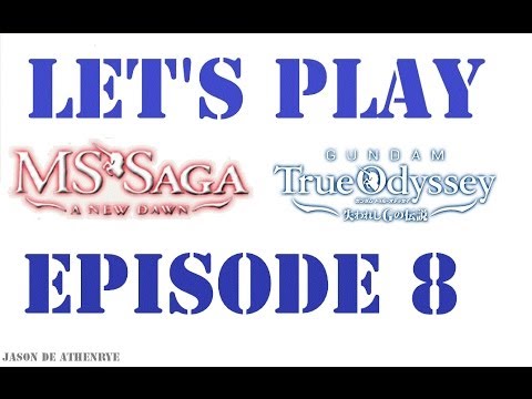 Let's Play Ms Saga; A New Dawn Episode 8