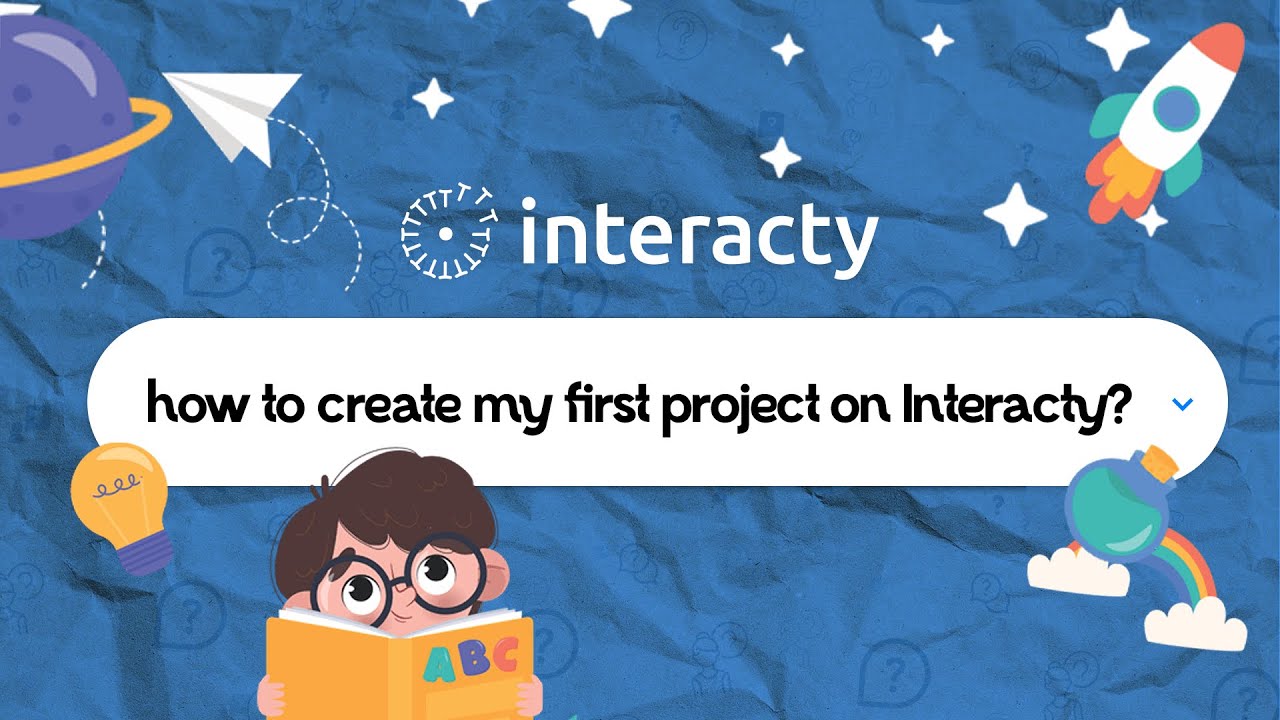Let's Get Started: Creating Your Very First Interacty Project