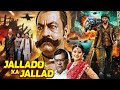 साउथ की डेंजर एक्शन मूवी JALLADON KA JALLAD Hindi DUB Full M