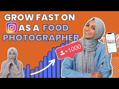 How to grow fast on Instagram as a food photographer in 2022