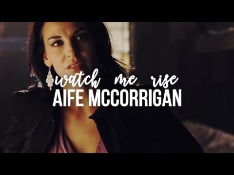 aife mccorrigan ✗ watch me rise [5x13 spoilers]