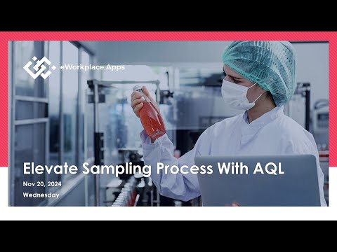 Elevate Sampling Process Avec Le Webinaire AQL