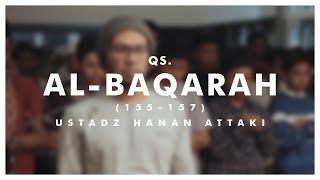 Download lagu Ustadz Hanan Attaki - Al-Baqarah (155-157) mp3 Download lagu Ustadz Hanan Attaki - Al-Baqarah (155-157) mp3