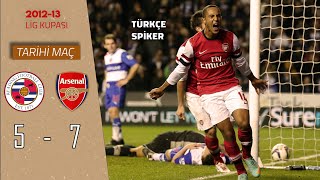 Reading 5-7 Arsenal  Türkçe Spiker - TARİHİ MA