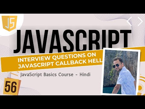 56 Practice Javascript Callback Hell Hindi Me Javascript