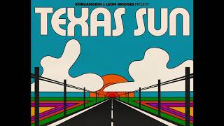 Khruangbin and Leon Bridges Texas Sun Music