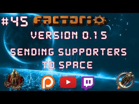 Factorio 0.15 Sending Supporters To Space EP 45: Mega Smelter Design Build! - Let's Play, Gameplay