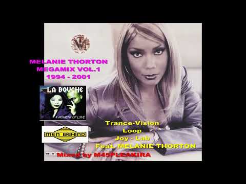 MELANIE THORNTON MEGAMIX VOL.1 (Mixed by M45PLEAKIRA)