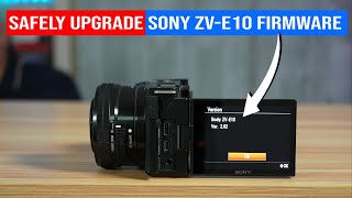 How to upgrade the firmware of the Sony ZV E10 Camera
