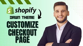 How to Customize Checkout Page in Shopify Dawn Theme (EASY)