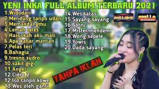 Download lagu YENI INKA FULL ALBUM TERBARU 2021 TANPA IKLAN||Widodari||Mendung Tampo udan||Lemah teles mp3 Download lagu YENI INKA FULL ALBUM TERBARU 2021 TANPA IKLAN||Widodari||Mendung Tampo udan||Lemah teles mp3