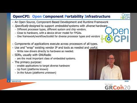 GRCon20 -  Introducing OpenCPI as an Infrastructure for GNU Radio and GNU Radio Companion