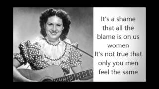 It wasn't God who made honky tonk angels Kitty Wells with Lyrics.