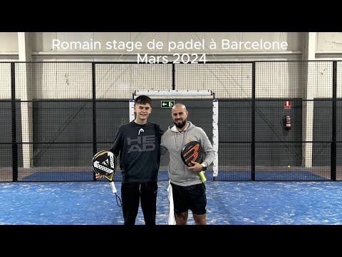 Romain stage de padel à Barcelone