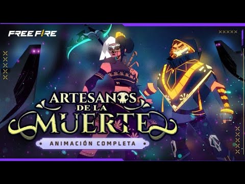 Artesanos de la Muerte 💀 ANIMACIÓN COMPLETA  | Garena Free Fire LATAM