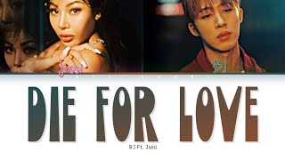 Download lagu B.I 'DIE FOR LOVE' Ft. Jessi (Color Coded Lyrics((Han/Rom/Eng/가사) mp3 Download lagu B.I 'DIE FOR LOVE' Ft. Jessi (Color Coded Lyrics((Han/Rom/Eng/가사) mp3