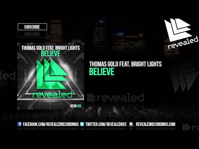 Thomas Gold feat. Bright Lights - Believe (Remix Stems)