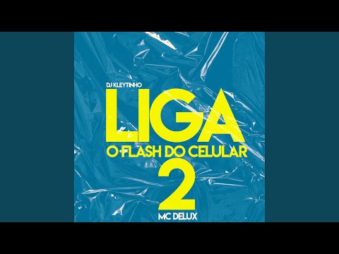 Liga o Flash do Celular 2