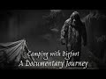 a documentary journey ohio winter camping in bigfoot territory