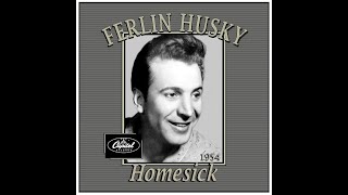 Ferlin Husky - Homesick (1954)