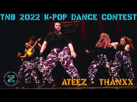 ATEEZ(에이티즈) - "THANXX" @ TNB 2022 K-Pop Dance Contest | Z-2020