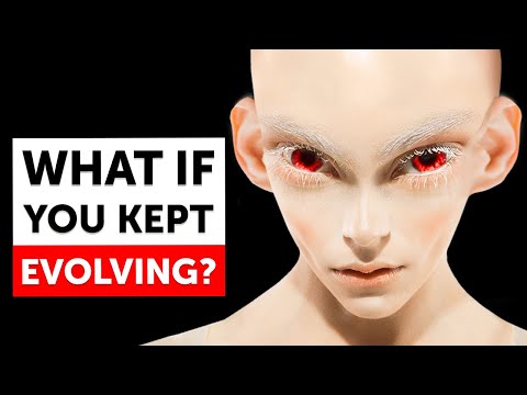 Here's How You'll Look If You're Still Evolving